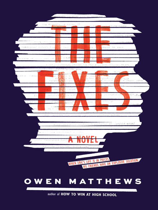 Title details for The Fixes by Owen Matthews - Available